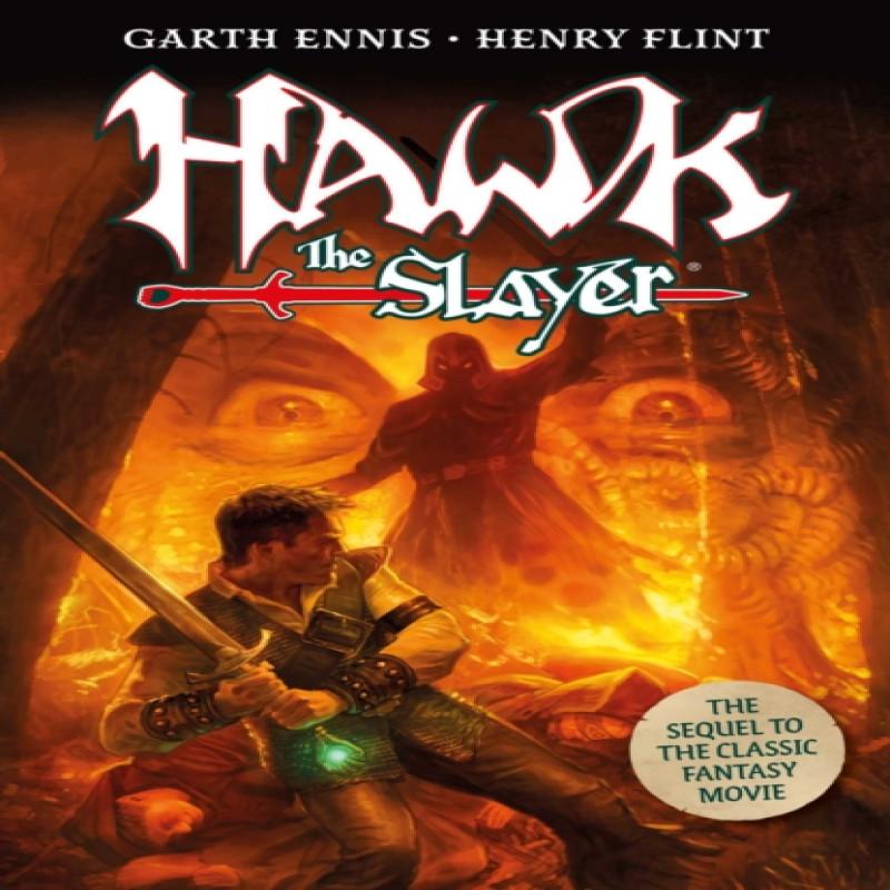 Hawk the Slayer by Garth Ennis Paperback Book 9781786187772