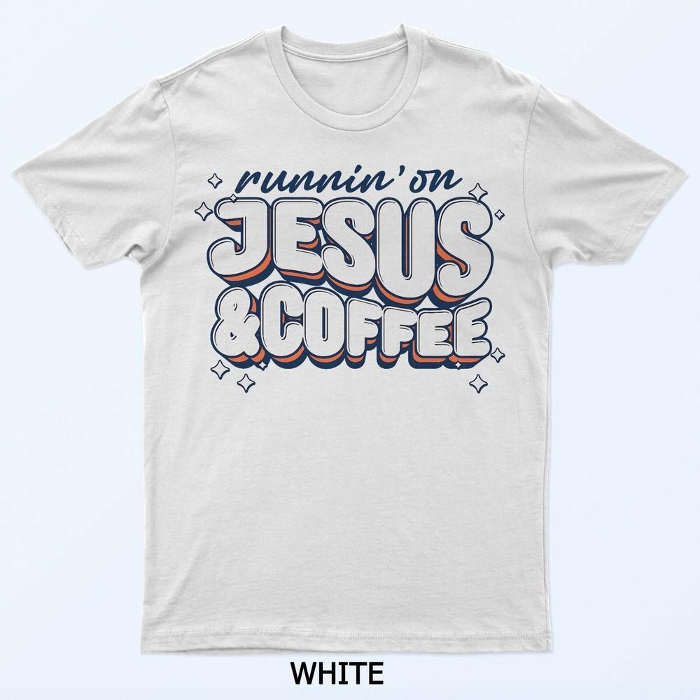 

Runnin On Jesus And Coffee T-Shirt 4XL