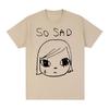 Minimalist Letter Pattern SO SAD Print T-Shirt Unisex Crew Neck Short-sleeved Retro Street Y2K Casual Fashion Tops Clothing