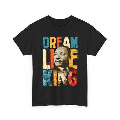 Mese della Storia Nera Martin Have Dream Giorno di Martin Luther King Maglietta