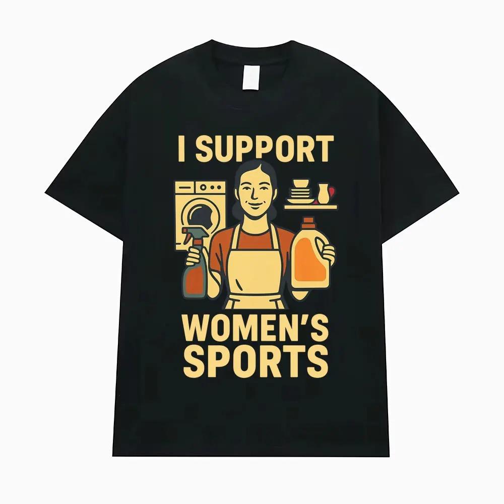 Podporuji ženské sporty Vtipný Meme Grafický Potisk Tričko Muži Ženy Streetwear Móda Bavlněné Horní Díl Oversize Ležérní Letní Nové Tričko