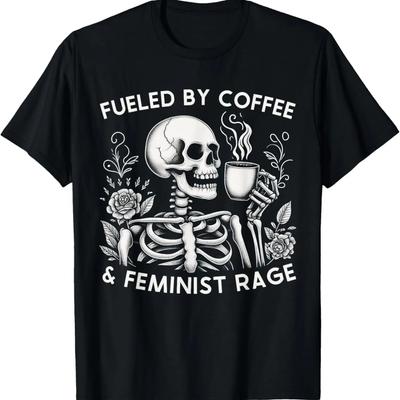 Alimenté par le café et la rage féministe T-shirt Féminisme Amateurs de café
