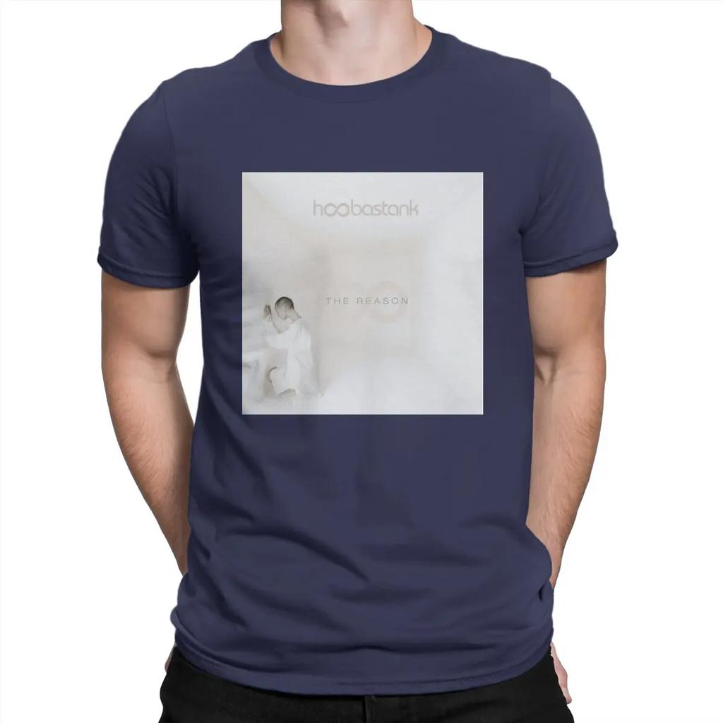The Reason Men TShirt Hoobastank O Neck Tops Fabric T Shirt Funny Top Quality Gift Idea