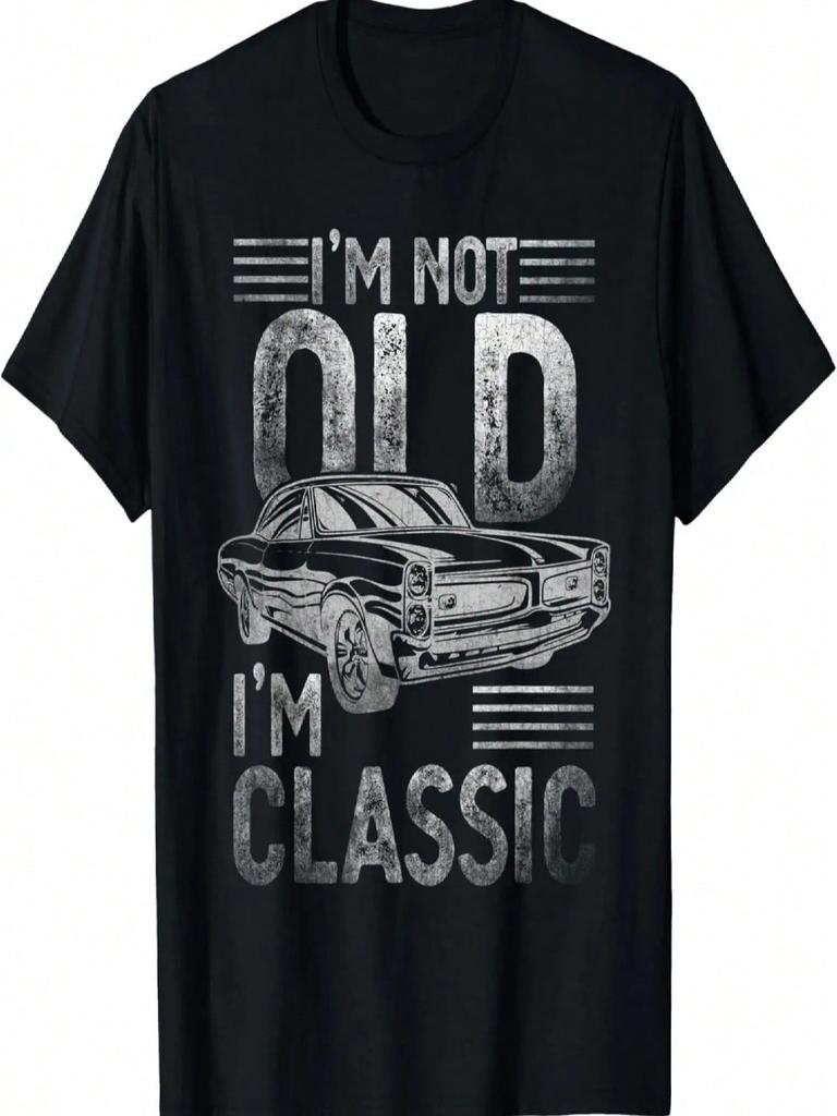 Ich bin nicht alt, ich bin klassisch Lustiges Papa Opa Neuheit Grafik T-Shirt