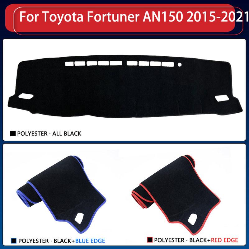 Dashboard Cover Dash Mat for Toyota Fortuner SW4 AN150 AN160 2015- Pad Sunshade Cushion Sunshield Visor Parasol Accessories