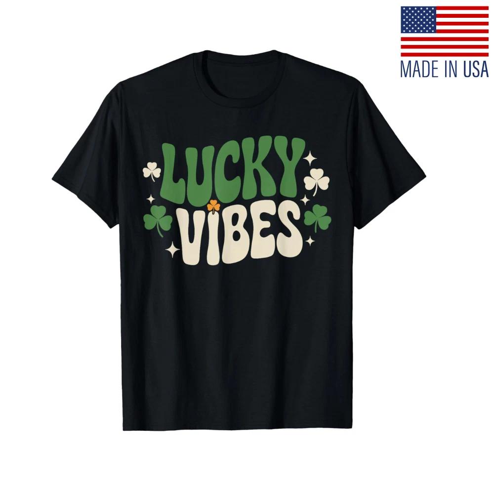 Nice Lucky Vibes Funny Saint Patricks Day Shamrock Unisex T- Shirt L