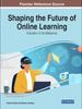 The Shaping the Future of Online Learning : Education In the Metaverse Book
