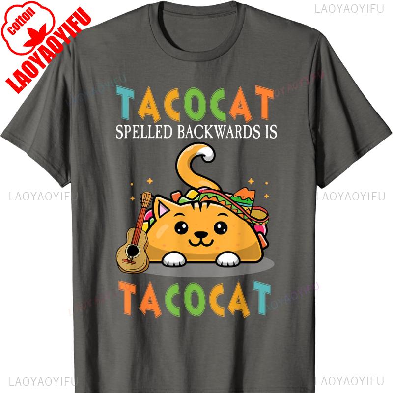 Tacocat Spelled Backward Is Tacocat Tee Love Cat and Taco TShirt Harajuku Clothes Shirts for Gothic Comfortable Top unisex