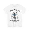 Funny Sarcastic Black Cat Meme We Do Not Care Club WDNC Cat T-Shirt