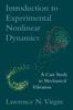 Introduction To Experimental Nonlinear Dynamics : A Case Study In Mechanical Vibration Kitabı