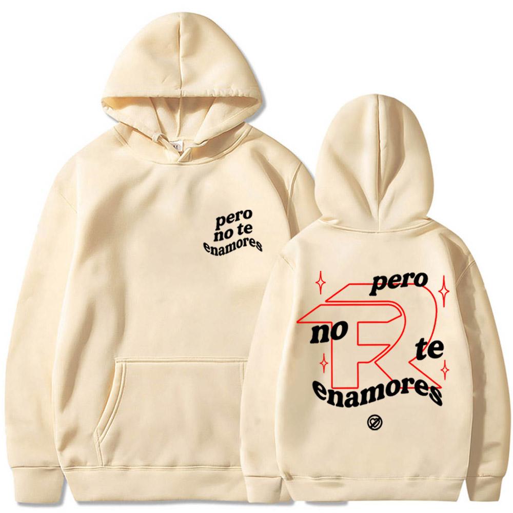 Fuerza Regida Pero No Te Enamores Tour 2024 Hoodie Fuerza Regida Hoodie Unisex Harajuku Long Sleeve Sweatshirts