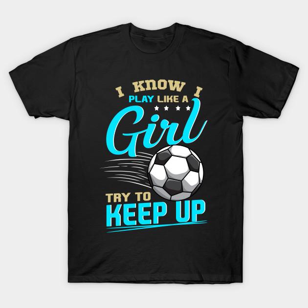 

Men Black Print T-shirt Funny Soccer Tee Play Like A Girl Soccer Players Gifts Teen No-Cut Transfer Paper Print Cotton Tshirt 2XL чорний
