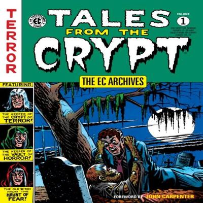 The EC Archives Tales From The Crypt Volume 1 by Various Paperback Book 9781506721118