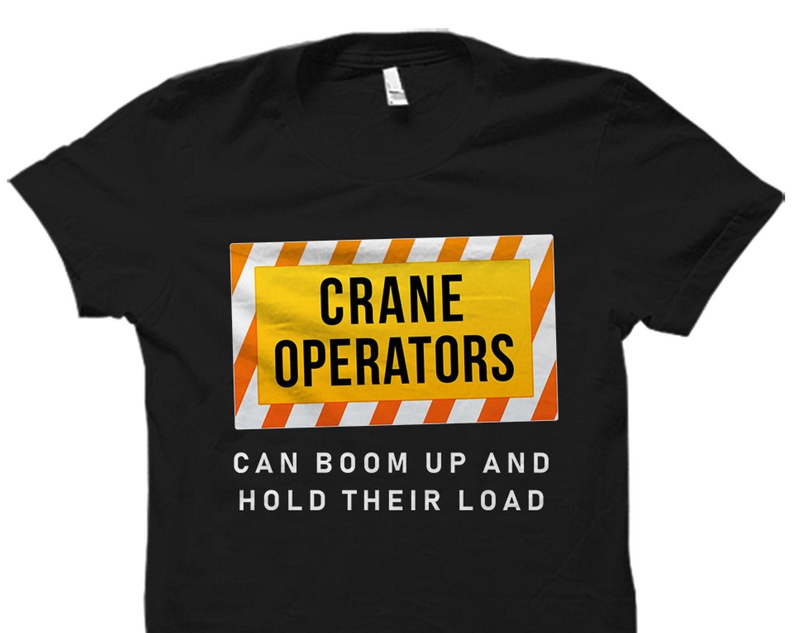 Crane Operator Gift. Construction Worker Shirt. Machine Operator Gift. Crane Operator Shirt. Constructor Gift. Constructor Shirt #OS6036 XL