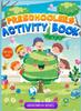 The Preschoolers Activity Book for Kids 4-8 : A Coloring Book with Scissors Skills, Connect the Dots and Dot Markers Activities for Children Book