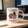 Ceramic Mug for Daughter Personalized Coffee Cup with Non-Slip Handle High-Temperature Fired Multi-Use Gift for Mother's Day Birthday Christmas