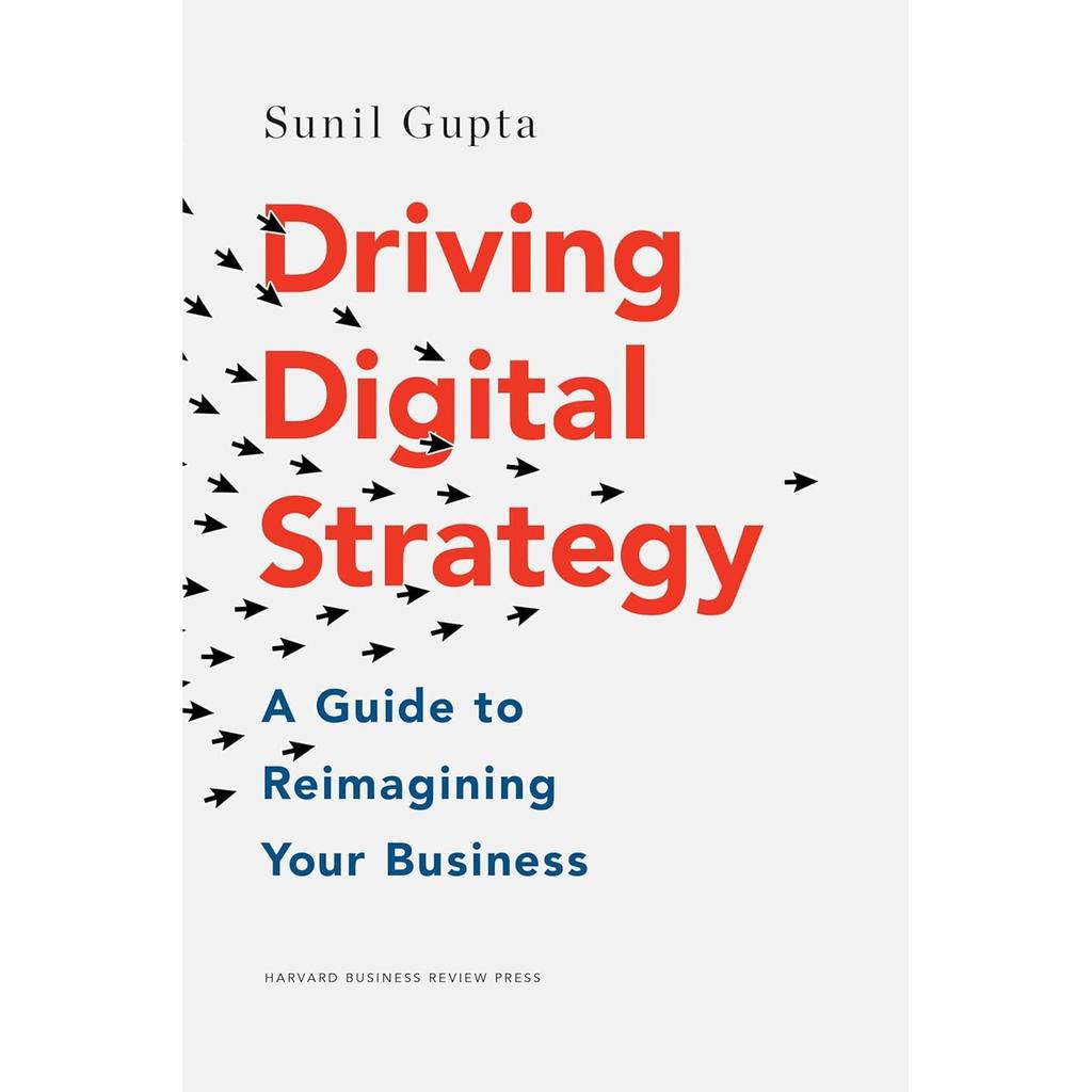 Driving Digital Strategy A Guide to Rei to Reimagining hardcover P516 us-1598 2%