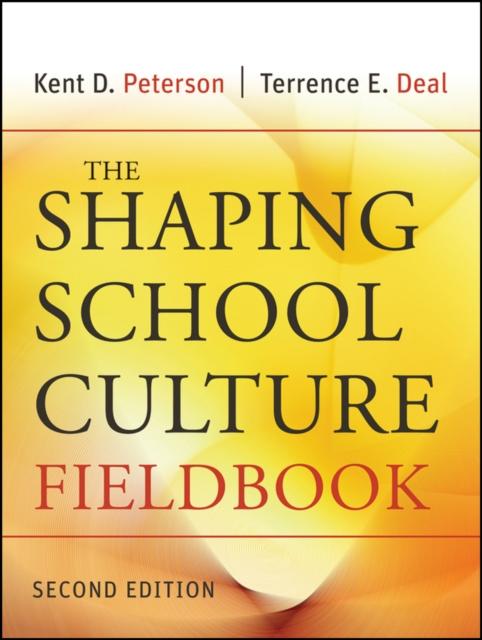 The The Shaping School Culture Fieldbook Book