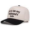 Put It On My Husband'S Tab Embroidered Stitching Baseball Cap Outdoor Cap Summer Shade