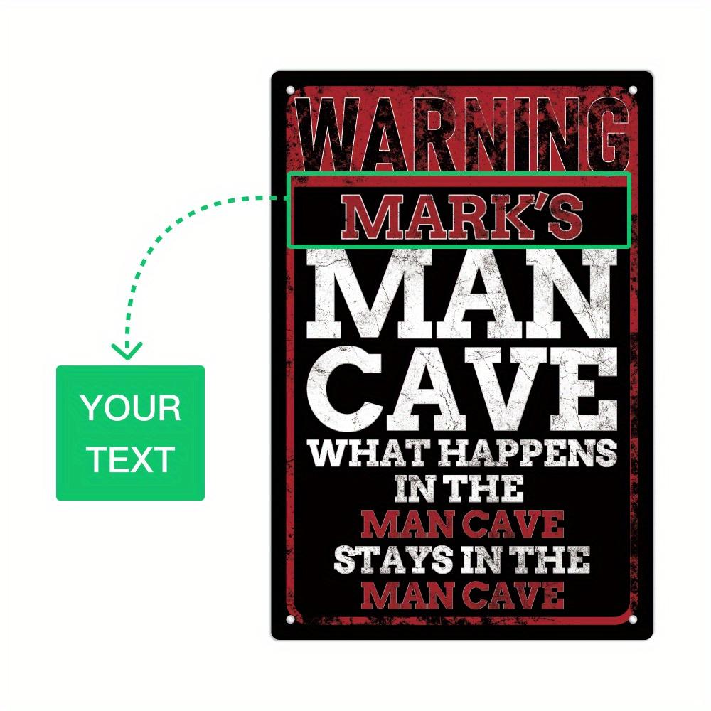 

pc Customized Personalized Man Cave Sign Custom Name Gifts For Men Dad Son x Inches Metal Wall Sign For Bars 20x30cm（7.8x11.8inch）