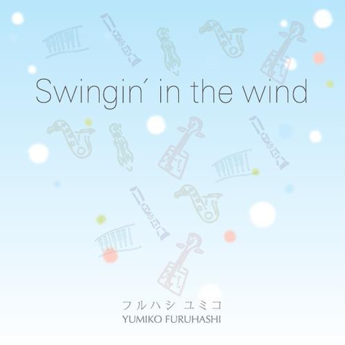 CD YUMIKO FURUHASHI - Swingin' In The Wind TKY010 TEICHIKU 2016 Japan Jazz Used