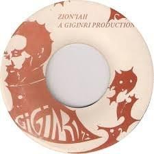 

7inch Record GIGINRI ZionIah none Giginri 1973 UK Reggae Ska Dub Used
