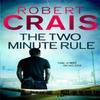 The Two Minute Rule by Robert Crais Paperback Book 9781409138259