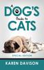 Kniha A Dog's Guide To Cats : Special Edition