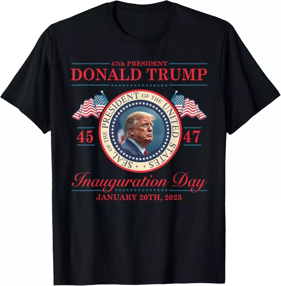 President Donald Trump Inauguration Day 2025 T Shirt Full Size S-5XL Unisex T-Shirt XXXL
