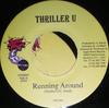7inch Record THRILLER U - Running Around SP09 Super Power 2003 Jamaica Reggae, Ska & Dub Used