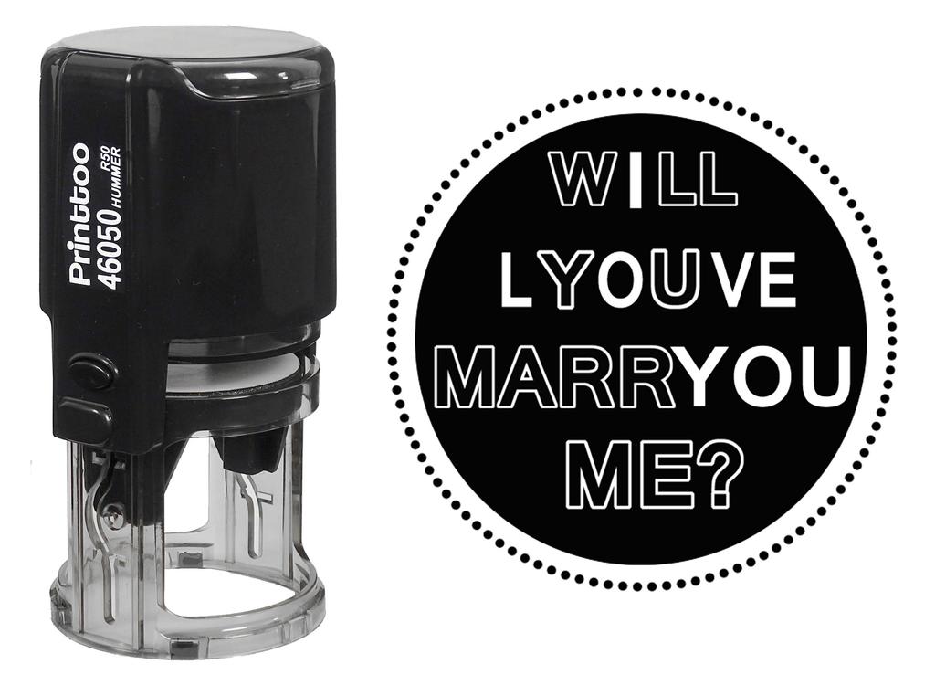 Printtoo Carimbo de borracha redondo Will You Marry Me And I Love You autoentintado para proposta de casamento