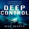 Deep Control by Mike Seares Paperback Book 9781036704018