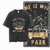 YN CAMPING AND VAN LIFE Printed Cotton Acid Washed Graphic Unisex T Shirt Cool Streetwear Men Tshirts Big Size Tee for Men
