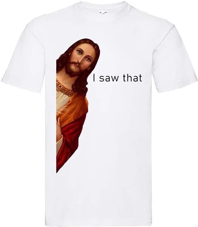 Jesus I saw that tv show Christmas birthday halloween funny gift t shirt XL