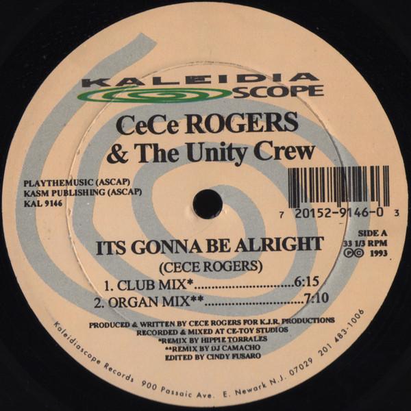 

12inch Record CE CE ROGERS & THE UNITY CREW - Its Gonna Be Alright KAL9146 Kaleidiascope R 1993 US Dance & Electronica Used