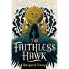 Faithless Hawk (The Merciful Crow Series, 2)