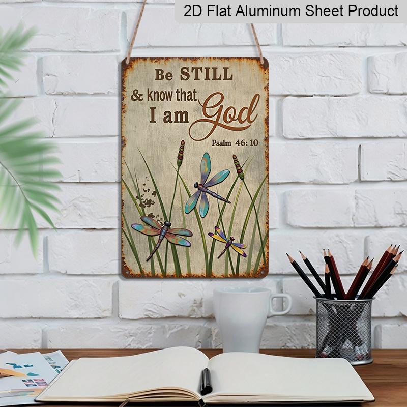 2D Flat, Vintage Psalm 46:10 Bible Verse Metal Tin Sign - "Be Still and Know That I Am God" Christian Wall Decor 8x12 Inch Classic Religious Verse