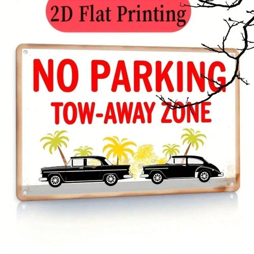 

Vintage No Parking Tow Away Zone Metal Poster Wall Art for Garage Bar Cafe