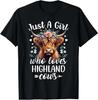 Just a Girl Who Loves Highland Cows Scottish Highland Cows T-Shirt