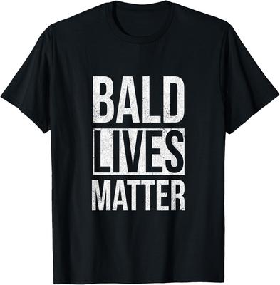 Bald Lives Matter Vtipné Sarcastic Tričko Unisex Tričko