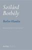 BerlinHamlet by Szilard Jozsef Borbely Paperback Book 9781681370545
