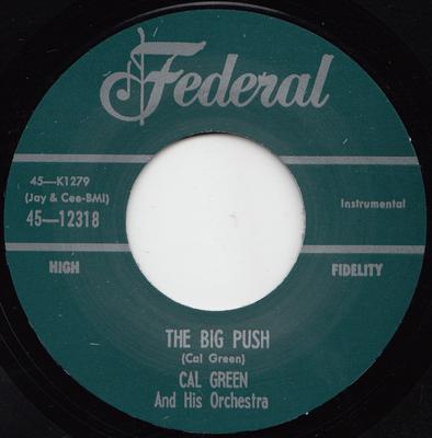 7-Zoll Schallplatte TINY TOPSY CAL GREEN HIS ORCHEST Aw Shucks Baby The Big Push 4512318 FEDERAL 2015 UK Blues Gebraucht