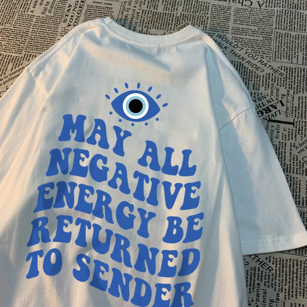 May All Negative Evergy Be Returned To Sender Man T-Shirts Hip Hop Quality Loose Shirt Pattern Tops Simplicity Cotton Clothes