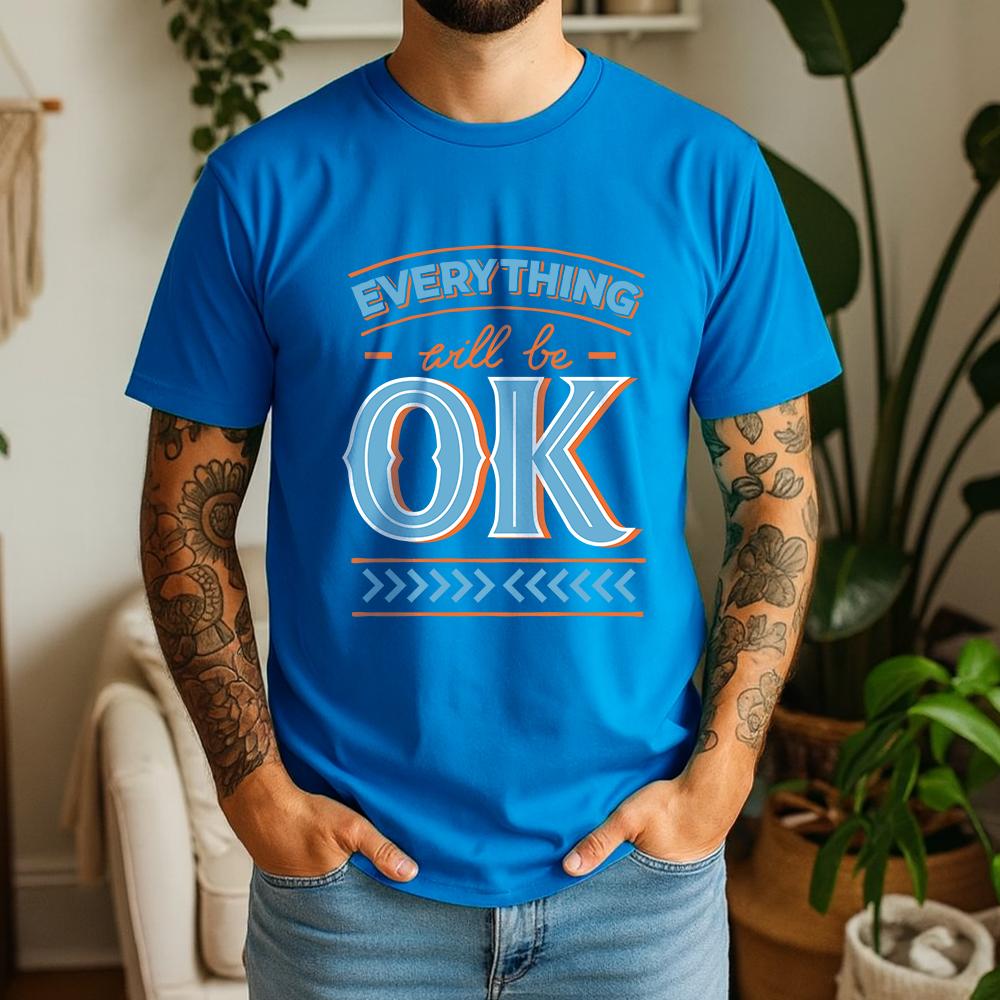 New Summer Unisexs 100 Cotton TShirt Everything Will Be Ok Minimalist Typography Casual Breathable Short Sleeve