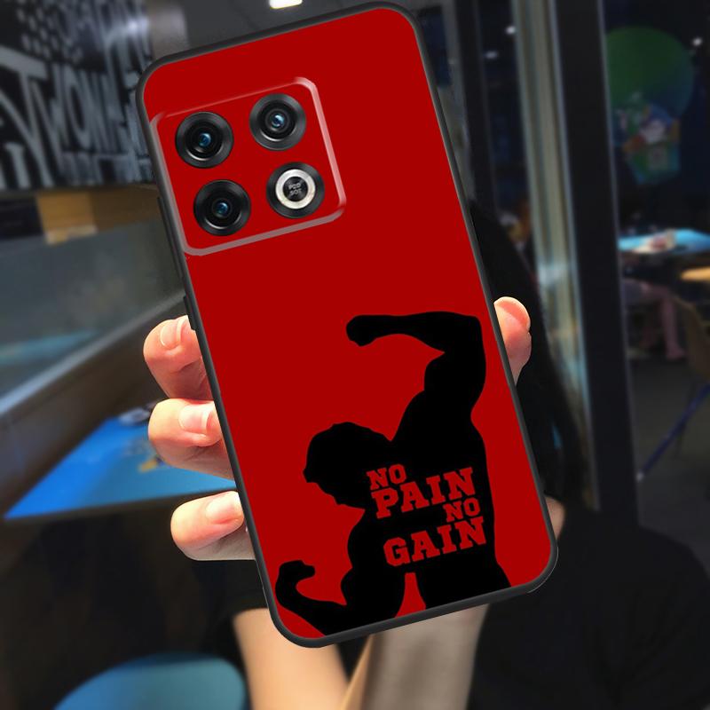 

No pain no gain Funda For OnePlus 10T 8T 9RT 12 13 13R 11 9 10 Pro OnePlus Nord 4 CE 2 3 Lite N20 N30 Case OnePlus Nord CE3Lite