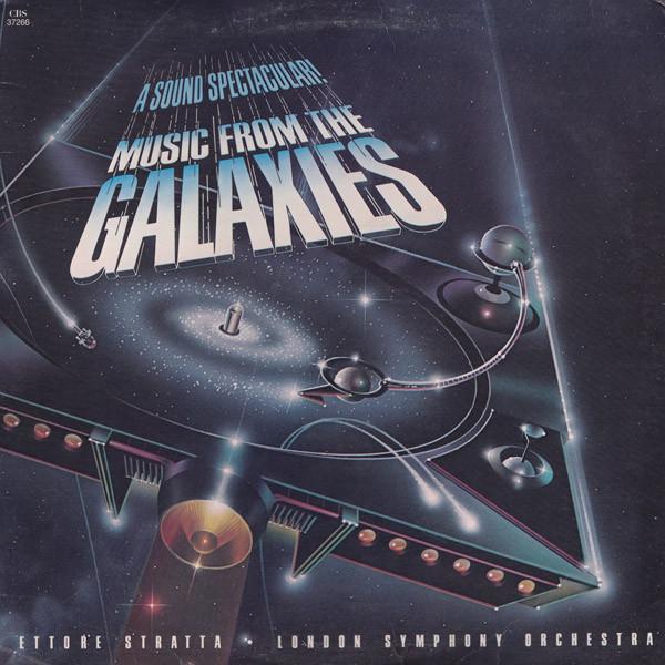 Виниловая пластинка ETTORE STRATTA LONDON SYMPHONY ORC Музыка из Галактик FM37266 CBS 1982 Канада Классическая Б/У