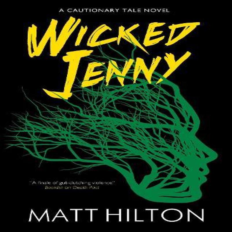 Wicked Jenny by Matt Hilton Hardback Book 9781448313938