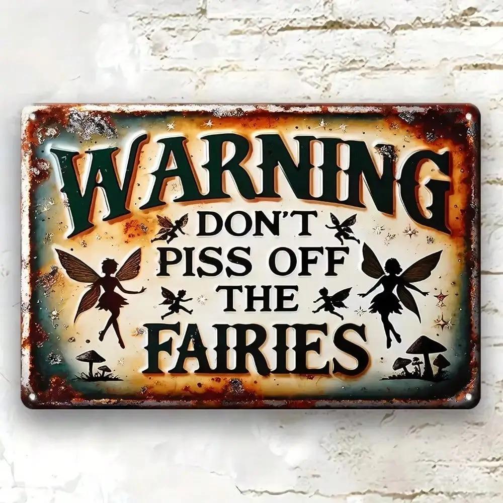Vintage Fairy Sign Do Not Mess With Fairies 30x20cm Weatherproof Garden Wall Decor 20X30CM
