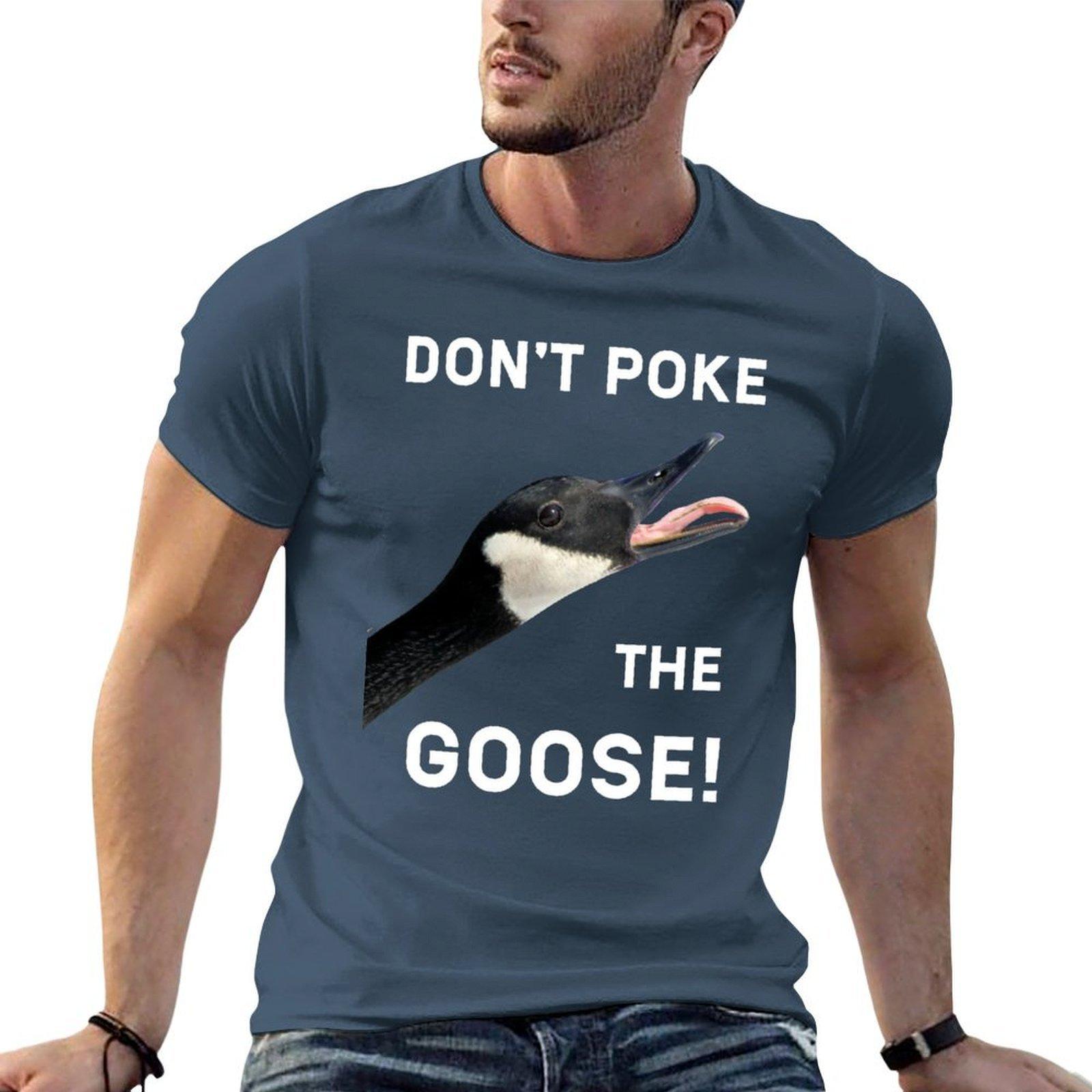 Dont Poke The Goose Canadian Patriot Tshirt Simple Casual Short Sleeve Cotton Tshirt S
