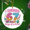 " I Survived 67 Days of School "Ornament, Graduation Suitable for School Milestones, No Electricity Needed, Nurseries, Vintage Home Decor Wall for Bar